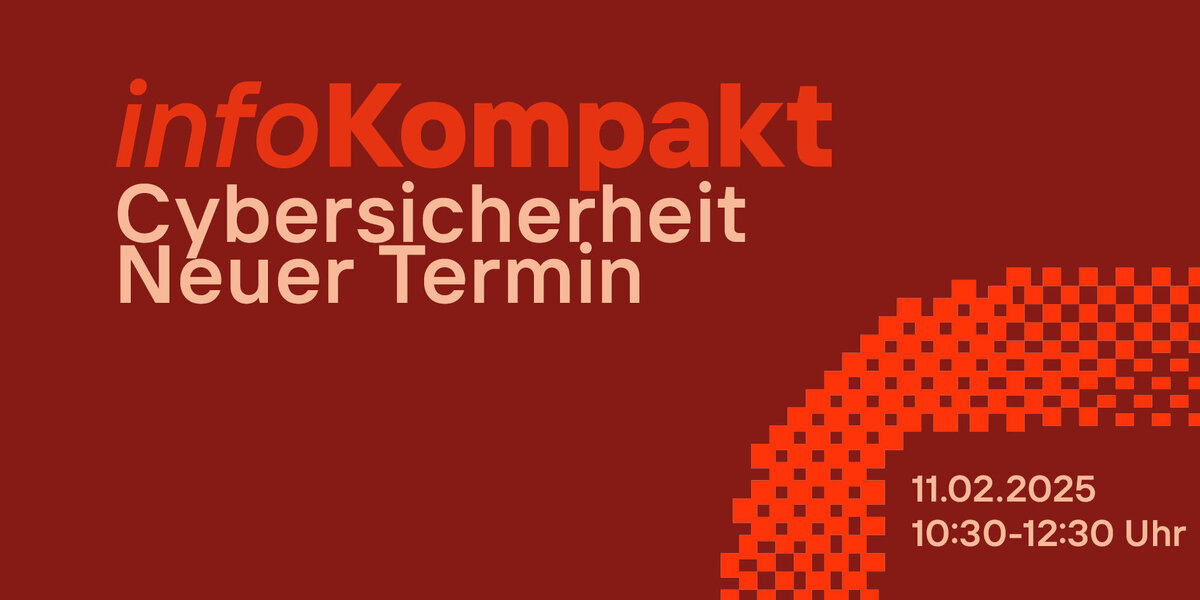 infoKompakt Cybersicherheit